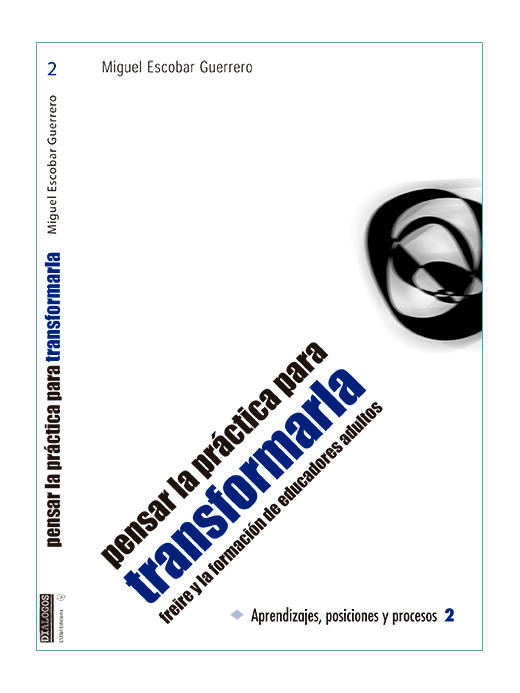 Pensar la práctica para transformarla