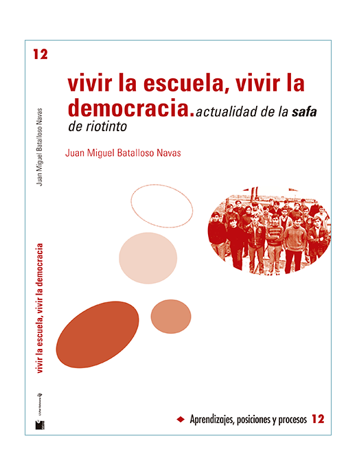 Vivir la escuela, vivir la democracia.