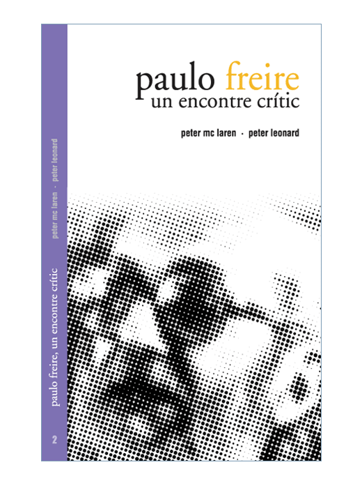 Paulo Freire, un encontre crític.