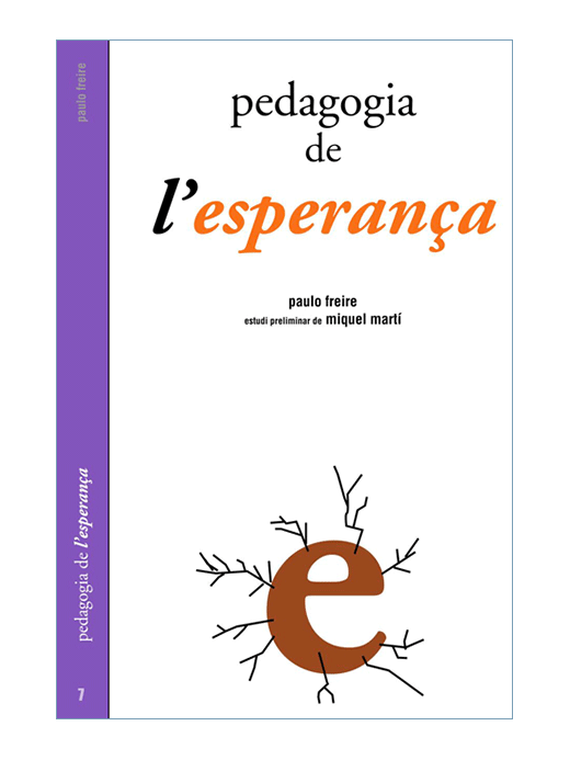 Pedagogia de l'esperança.