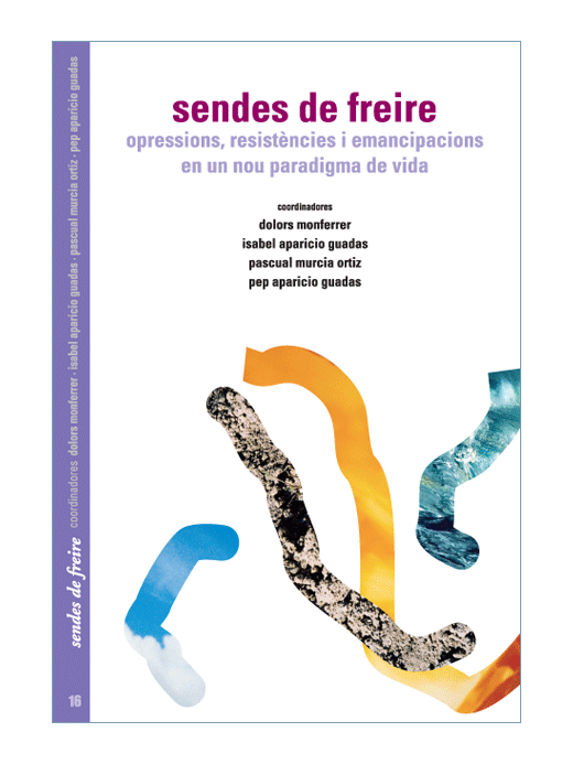 Sendes de Freire: opressions...