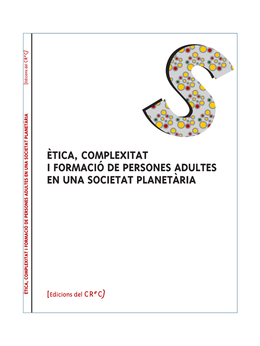 Ètica, complexitat i formació de...