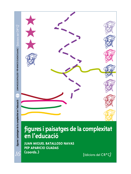 Figures i passatges de la complexitat...