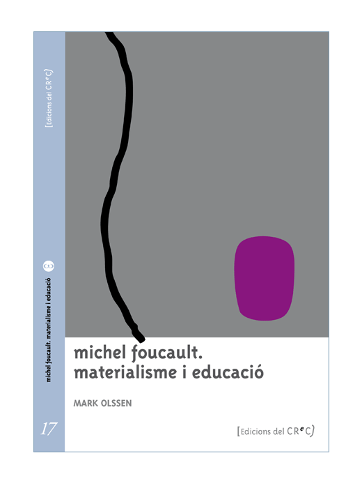 Michel foucault. Materialisme i educació.