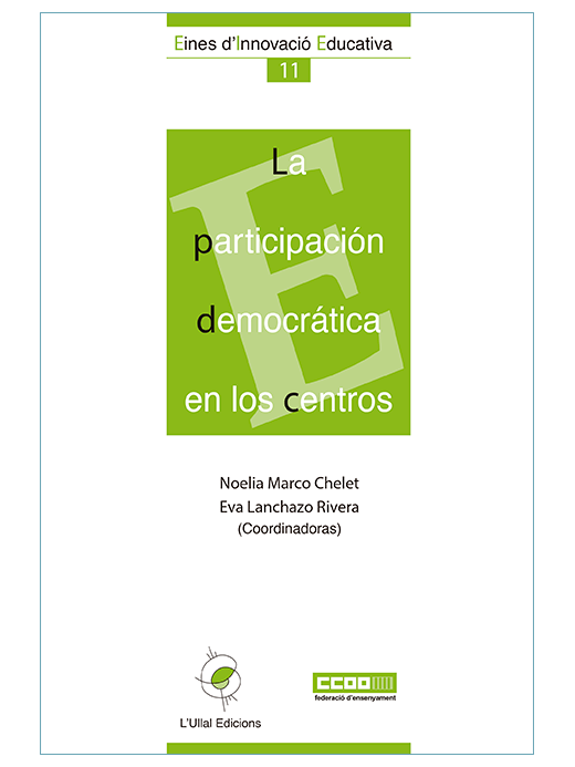 La participación democrática.